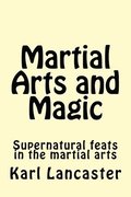 Martial Arts and Magic