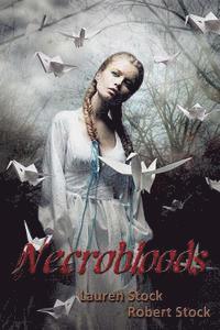 Robert Stock, Lauren Stock - Necrobloods, Häftad
