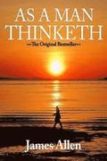 As a Man Thinketh: From Poverty to Power (Thinking Classics)