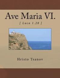 Ave Maria VI.: from the music cycle Seven works with name Ave Maria