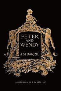James Matthew Barrie - Peter and Wendy: Illustrated, Häftad. Tillgänglighet: Lägg i varukorg