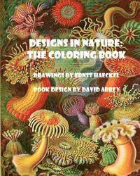 Designs in Nature: the coloring book