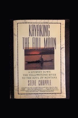 Steve Chapple - Kayaking the Full Moon, Häftad. Tillgänglighet: Lägg i varukorg