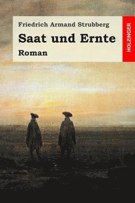 Friedrich Armand Strubberg - Saat und Ernte: Roman, Häftad. Tillgänglighet: Lägg i varukorg
