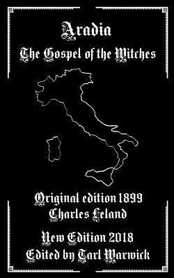Tarl Warwick - Aradia: The Gospel of the Witches, Häftad. Tillgänglighet: Lägg i varukorg