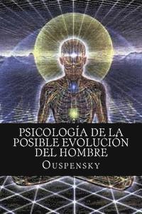 Ouspensky - Psicología de La Posible Evolución Del Hombre, Häftad