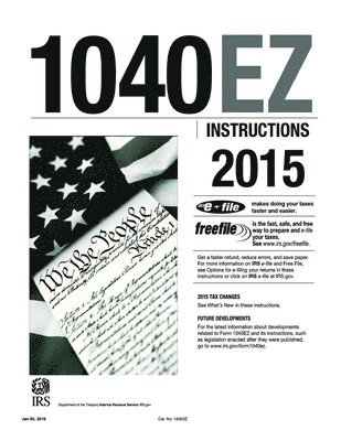 Internal Revenue Service - 1040EZ Instructions 2015, Häftad. Tillgänglighet: Lägg i varukorg