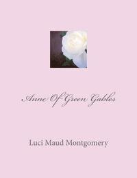 Luci Maud Montgomery, Aci Landa - Anne Of Green Gables, Häftad. Tillgänglighet: Lägg i varukorg