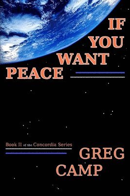 Greg Camp - If You Want Peace, Häftad