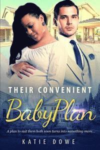 Katie Dowe - Their Convenient Baby Plan: A BWWM Pregnancy Of Convenience Romance, Häftad. Tillgänglighet: Lägg i varukorg