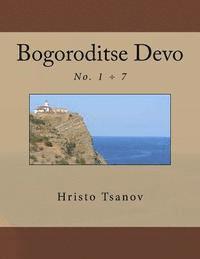 Bogoroditse Devo 1-7