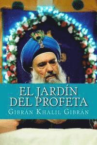 Gibrán Khalil Gibrán, Miverva - El Jardín Del Profeta, Häftad