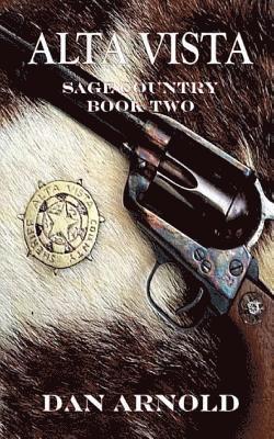 Dan Arnold - Alta Vista: Sage Country Book Two, Häftad. Tillgänglighet: Lägg i varukorg