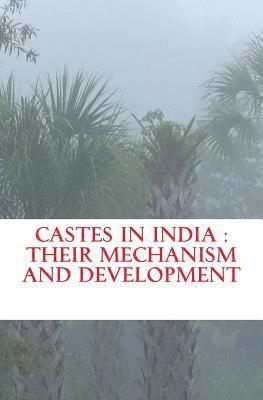 Gustave Le Bon, W. Hunter - Castes in India: their mechanism and development, Häftad