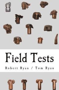 Thomas Ryan, Robert Ryan - Field Tests, Häftad. Tillgänglighet: Lägg i varukorg