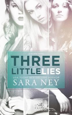 Sara Ney - Three Little Lies, Häftad. Tillgänglighet: Lägg i varukorg