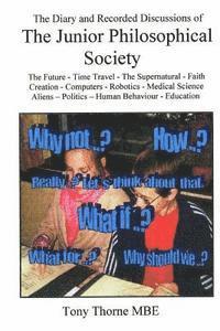 Tony Thorne Mbe - The Junior Philosophical Society, Häftad. Tillgänglighet: Lägg i varukorg