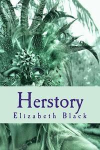 Elizabeth Black - Herstory, Häftad. Tillgänglighet: Lägg i varukorg