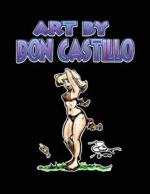 Don Castillo - Art by Don Castillo, Häftad. Tillgänglighet: Lägg i varukorg