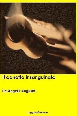 De Angelis Augusto Leggeregiovane - Il canotto insanguinato, Häftad. Tillgänglighet: Lägg i varukorg