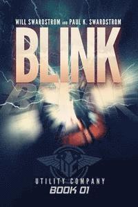 Paul K. Swardstrom, Ellen Campbell - Blink, Häftad