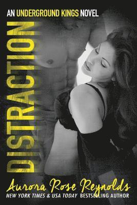 Aurora Rose Reynolds - Distraction: Underground kings, Häftad. Tillgänglighet: Lägg i varukorg