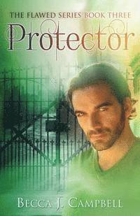 Jessie Sanders - Protector: The Flawed Series Book Three, Häftad. Tillgänglighet: Lägg i varukorg