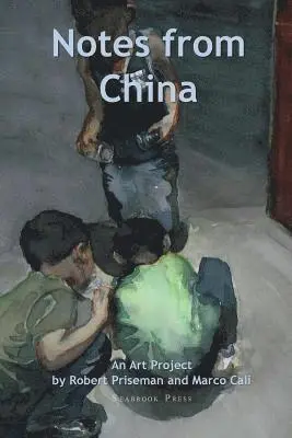 Robert Priseman - Notes From China, Häftad. Tillgänglighet: Lägg i varukorg