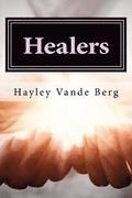 Healers: The First Adventure