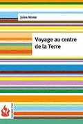 Voyage au centre de la Terre: (low cost). dition limite