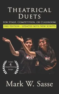 Mark W Sasse - Theatrical Duets for Stage, Competition, or Classroom, Häftad. Tillgänglighet: Lägg i varukorg