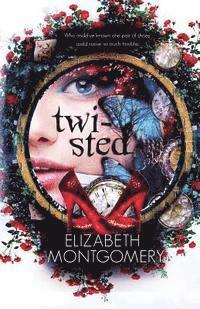Elizabeth Montgomery - Twisted, Häftad. Tillgänglighet: Lägg i varukorg