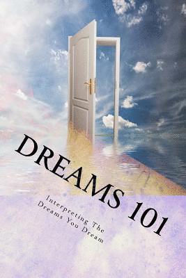Dennis Wheeler - Dreams 101, Häftad