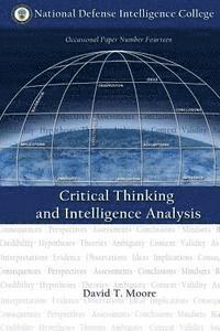 David T. Moore - Critical Thinking and Intelligence Analysis, Häftad. Tillgänglighet: Lägg i varukorg