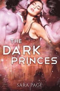 Sara Page - The Dark Princes, Häftad. Tillgänglighet: Lägg i varukorg