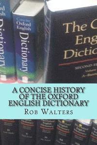 A Concise History of the Oxford English Dictionary