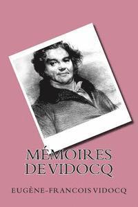 Eugene-Francois Vidocq, G-Ph Ballin - Memoires de Vidocq, Häftad. Tillgänglighet: Lägg i varukorg