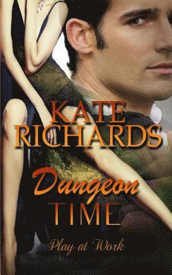 Kate Richards - Dungeon Time: Play at Work, Häftad. Tillgänglighet: Lägg i varukorg