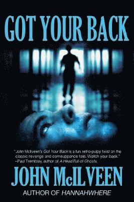 John McIlveen - Got Your Back, Häftad