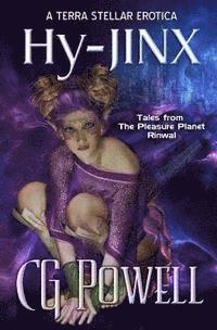 Cg Powell - Hy-Jinx: Tales from the Pleasure Planet Rinwal, Häftad