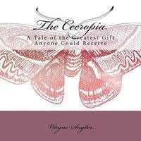 Wayne Snyder - The Cecropia, Häftad. Tillgänglighet: Lägg i varukorg