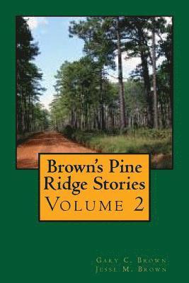 Gary C. Brown - Brown's Pine Ridge Stories, Volume 2, Häftad. Tillgänglighet: Lägg i varukorg