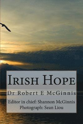 Robert E. McGinnis, Shannon O. McGinnis - Irish Hope: Patrick Bannon, Häftad