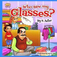 S. Adler - Who Saw My Glasses?, Häftad. Tillgänglighet: Lägg i varukorg