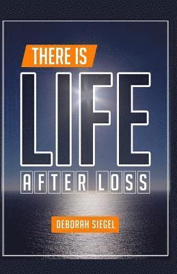 Deborah Siegel - There is Life After Loss, Häftad. Tillgänglighet: Lägg i varukorg