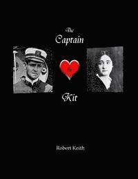 Robert Keith - The Captain and Kit, Häftad. Tillgänglighet: Lägg i varukorg