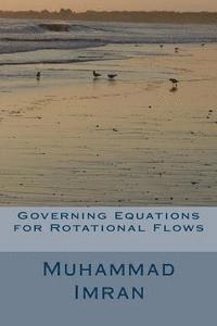 Muhammad Imran - Governing Equations for Rotational Flows, Häftad
