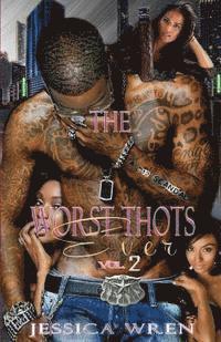 Jessica Wren - The Worst Thots Ever: A 512 Scandal Vol. 2, Häftad