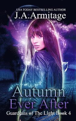 J. a. Armitage - Autumn Ever After, Häftad. Tillgänglighet: Lägg i varukorg