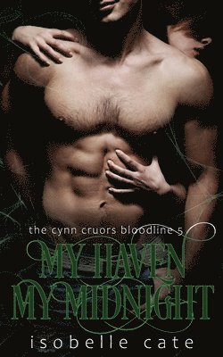 Isobelle Cate, Emily a Lawrence - My Haven, My Midnight, Häftad. Tillgänglighet: Lägg i varukorg